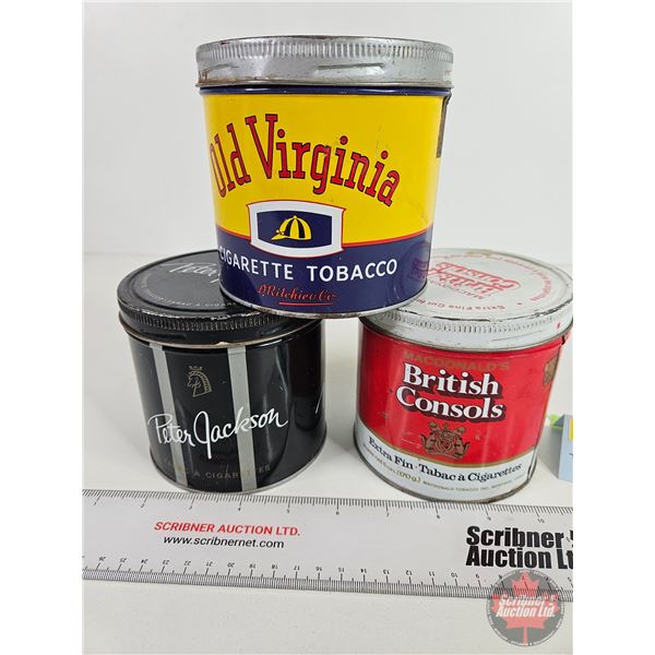 Tobacco Tins (3): Old Virginia ; British Consols ; Peter Jackson (Each Measures: 4"H x 4-1/4"Dia)