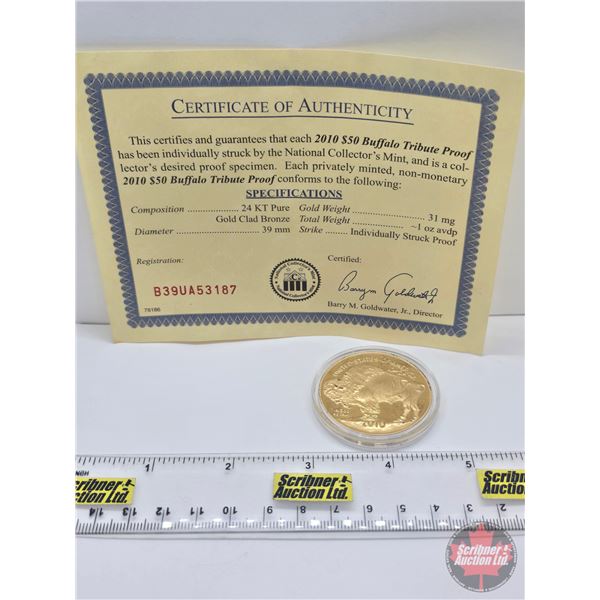 National Collectors Mint 2010 $50 Buffalo Tribute Proof (24KT Pure Gold Clad Bronze) (COA #B39UA5318
