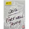 Image 6 : Canada One Cent Roll 2012 "Farewell Penny" (Original Roll) (NOTE: Rolls not opened by the Auction Co