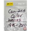 Image 5 : Canada Twenty Five Cent Roll 1945-2010 : Poppies (Colorized) (Original Roll) (NOTE: Rolls not opened