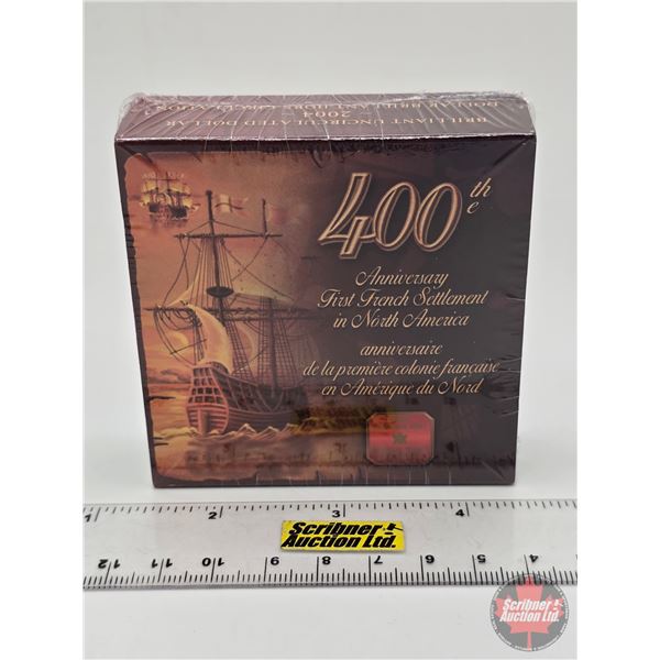RCM 2004 Brilliant Uncirculated Dollar : 400th Anniversary First French Settlement in North America 
