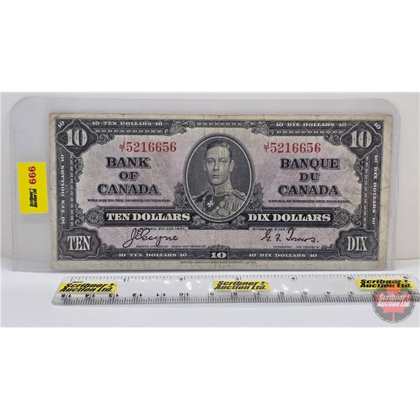 Bank of Canada $10 Bill 1937 : Coyne/Towers #JT5216656 (See Pics for Varieties, Conditions, Serial N