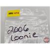 Image 5 : Canada $1 Loonie Roll 2006 (Original Roll) (NOTE: Rolls not opened by the Auction Company, so quanti