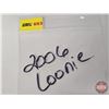 Image 5 : Canada $1 Loonie Roll 2006 (Original Roll) (NOTE: Rolls not opened by the Auction Company, so quanti