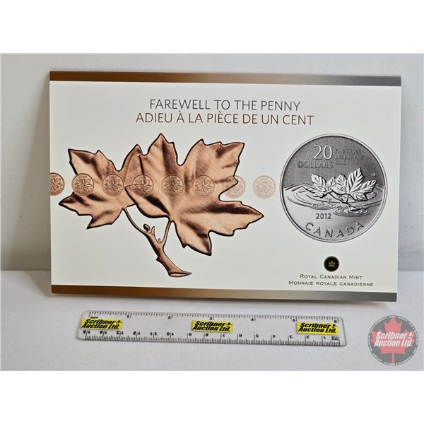 RCM Canada 2012 : $20 Fine Silver Commemorative Coin : Farewell to the Penny (99.99%) (GST Exempt)