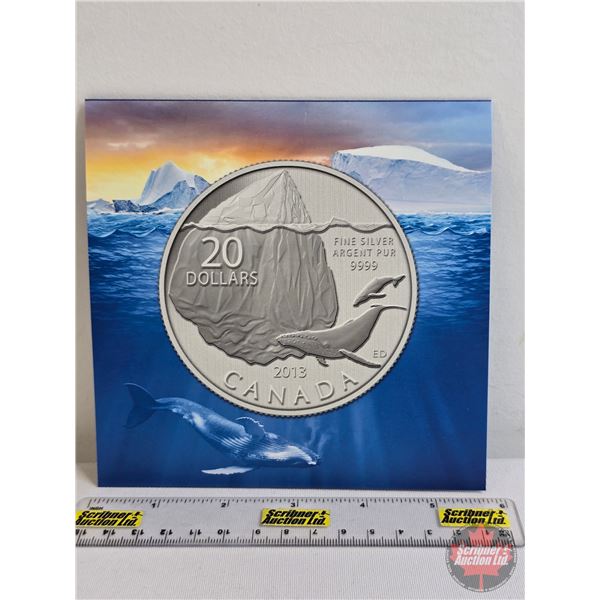RCM Canada 2013 $20 Fine Silver : Iceberg and Whale (Fine Silver .9999) (GST Exempt)