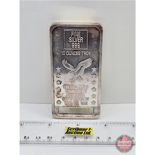 Silver Bar : 10 Troy Ounces : Minted from Commodity Exchange Good Delivery  (.999 Fine Silver) (GST 