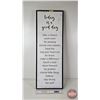 Image 1 : Plastic Framed Canvas Wall Art : "Today is a good day … "  (Measures : 37"H x 13"W x 1-3/4"