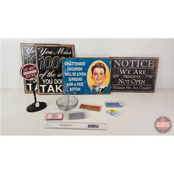 Novelty Grouping : Tin Signs (4); Fridge Magnets (Variety); Mini Desktop "Do Not Enter" Sign (Tin Si