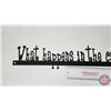 Image 2 : Metal Sign : What Happens In the Cave, Stays In The Cave (Measures : 3-1/2"H x 32-1/2"W)