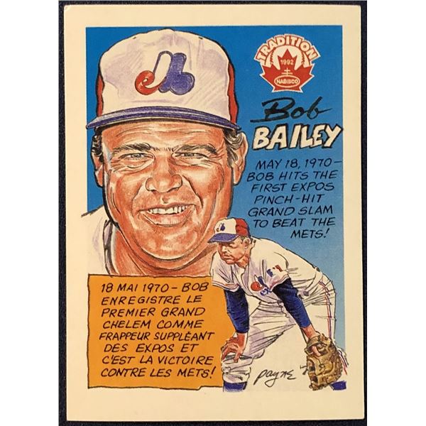1992 NABISCO MONTREAL EXPOS - BOB BAILEY