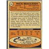 Image 2 : 1974-75 TOPPS RICK MacLEISH (HOF)