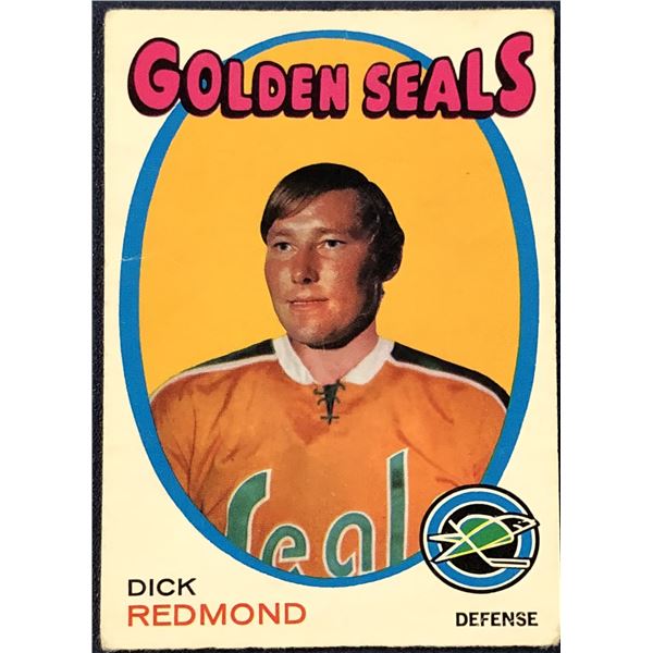 1971-72 O-PEE-CHEE DICK REDMOND ROOKIE CARD
