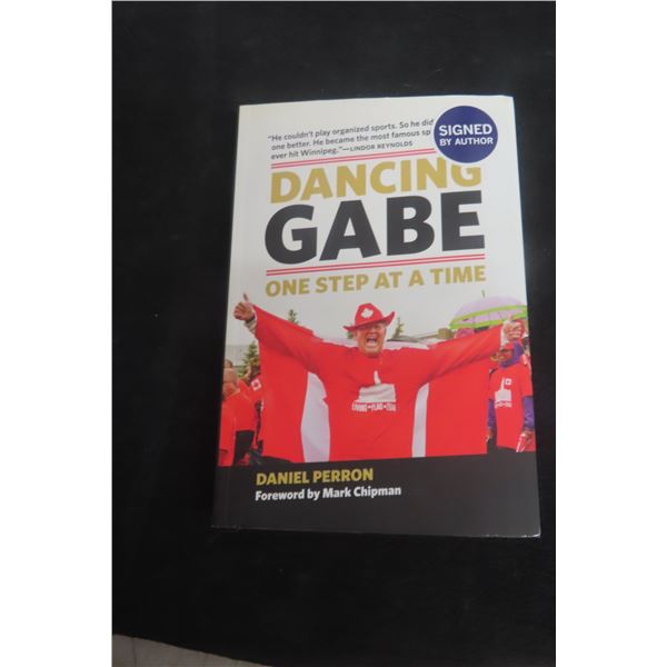 Dancing Gabe One Step At A Time Signed By Gabe And Author Daniel Perron 2015