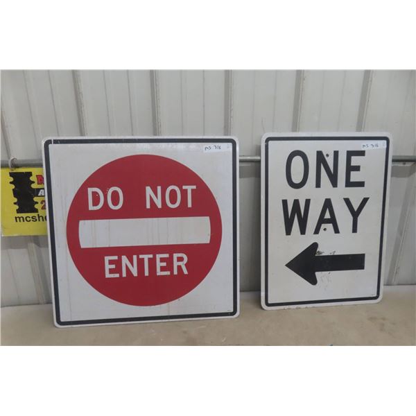 2 Traffic Signs: Do Not Enter 24" X 24" And One Way 18" X 24"