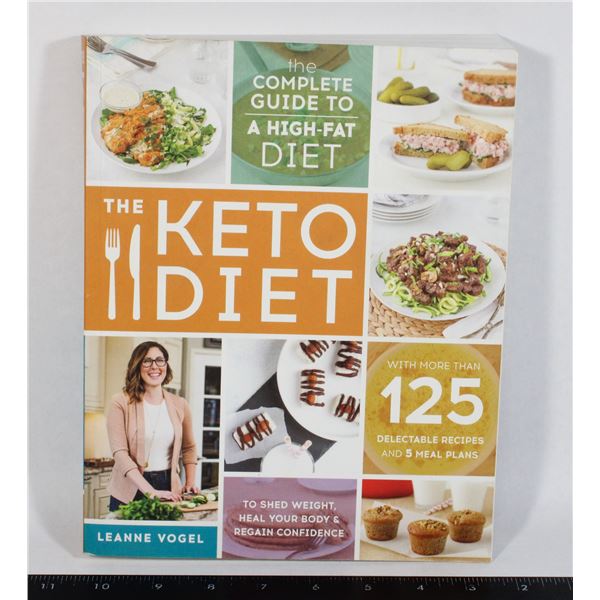 THE KETO DIET THE COMPLETE GUIDE TO HIGH FAT DIET