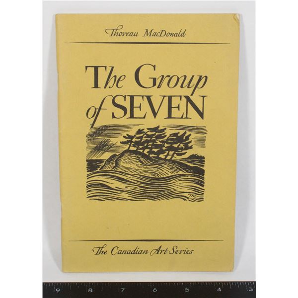 THE GROUP OF SEVEN THE CANADIAN ART SERIES