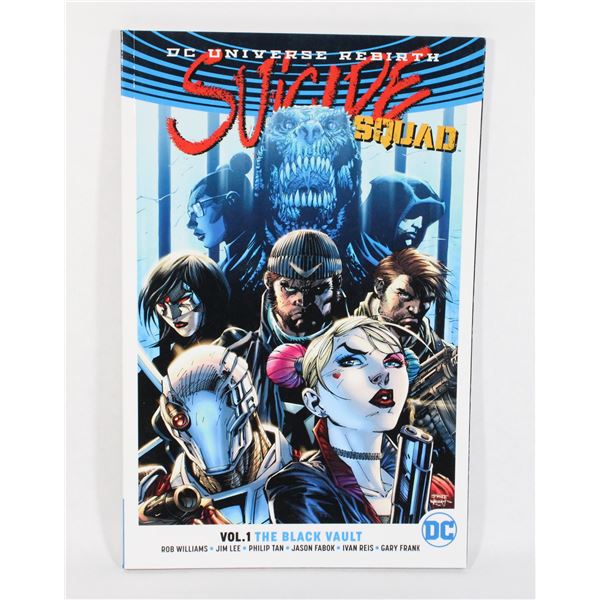 DC UNIVERSE SUICIDE SQUAD VOL #1: THE BLACK VAULT