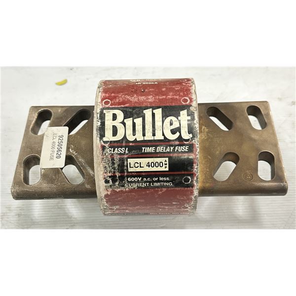Bullet #LCL 4000 Time Delay Fuse