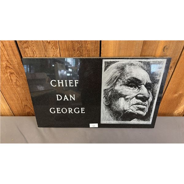 LIMITED EDITION (107/250) CHIEF DAN GEORGE STONE PLAQUE 20" X 12"