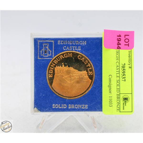 EDINBURGH CASTLE SOLID BRONZE COIN