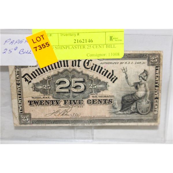 1900 SHINPLASTER 25 CENT BILL