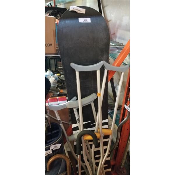 BURTON SNOWBOARD, CANES AND CRUTCHES