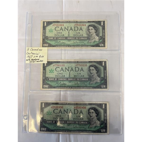 3 CANADIAN CENTENNIAL 1967 CENTENNIAL BILLS W/ SERIAL NUMBER