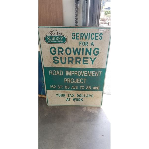 CITY OF SURREY METAL SIGN, ' YOUR TAX DOLLARS AT WORK'