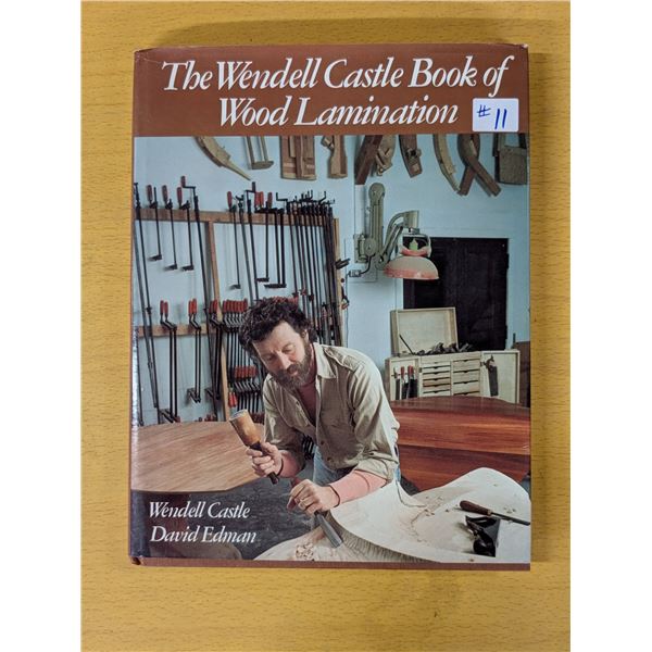 Wendel Casti’s Book of Wood Lamination, 1980