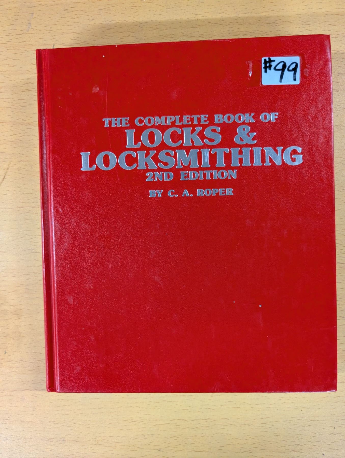 Complete Book of Locks and Locksmithing, 2nd ed, 1983 - Schmalz Auctions