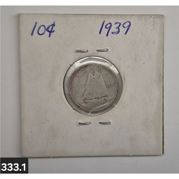 333. 1939 Silver Cdn. Dime - 10 cent coin