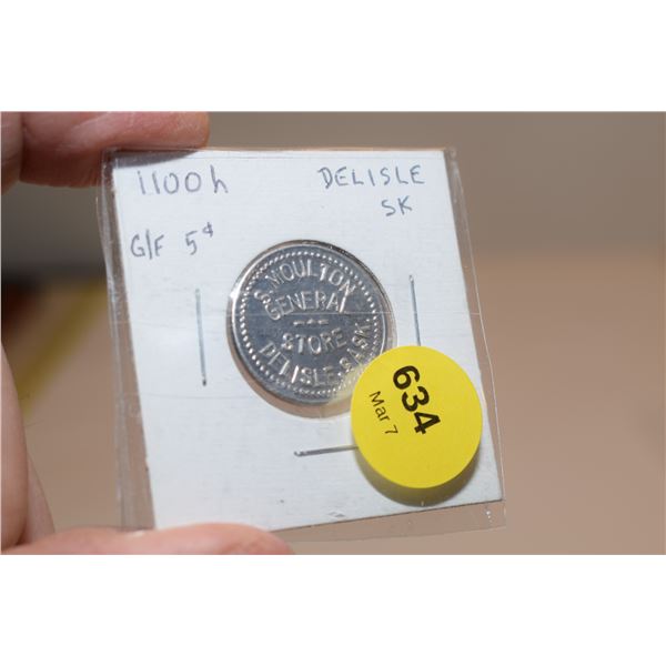 Delisle Sask. 5 cent Store Token