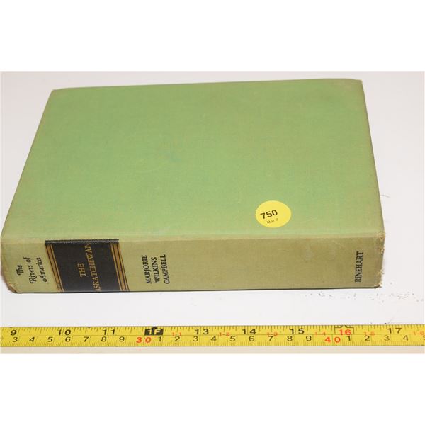 “The Saskatchewan” Book