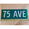 Image 2 : 75 AVE Metal Sign.