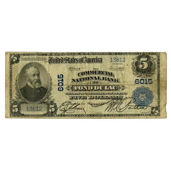 WI. Commercial National Bank of Fond du Lac, Wisconsin, $5, Series of 1902, Ch# 6015, Issued Banknot