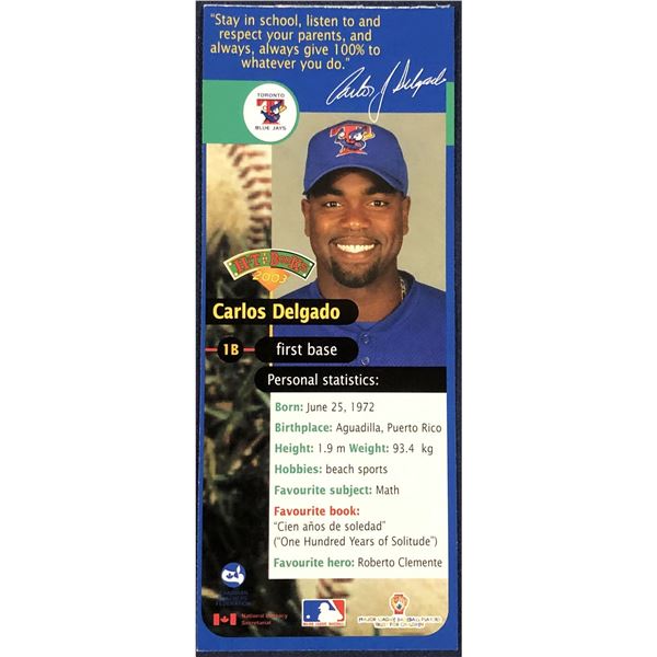 2003 BLUE JAYS BOOKMARKS - CARLOS DELGADO