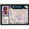 Image 2 : 2001 TOPPS RAFAEL PALMEIRO