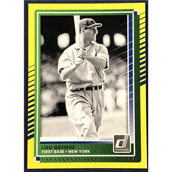 2025 DONRUSS YELLOW PARALLEL LOU GEHRIG (HOF)