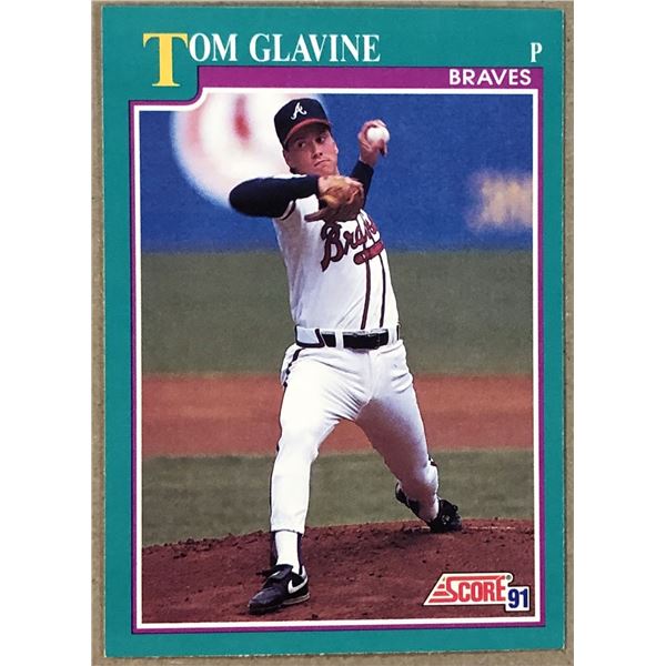 1991 SCORE TOM GLAVINE (HOF)
