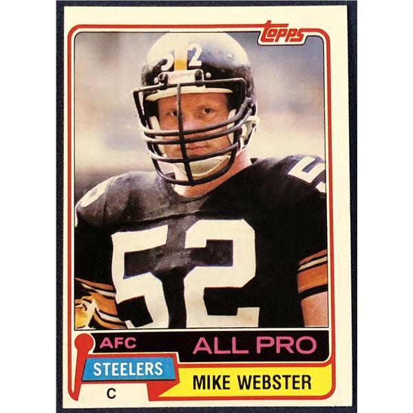 1981 TOPPS NFL MIKE WEBSTER (HOF)