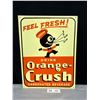 Image 1 : Vintage Reproduction Drink Orange Crush Embossed Sign 1980's 12" x 16"