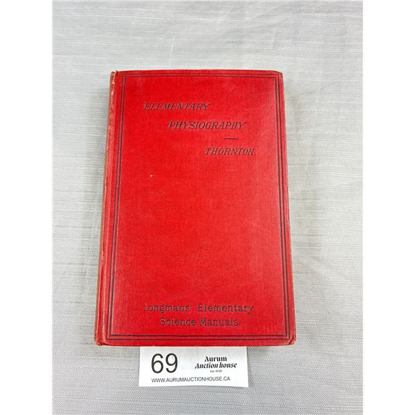 Elementary Physiography 1896 by John Thornton, M.A.