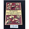 Image 1 : 1952 Book Building The Canadian Nation (Great Cond.)