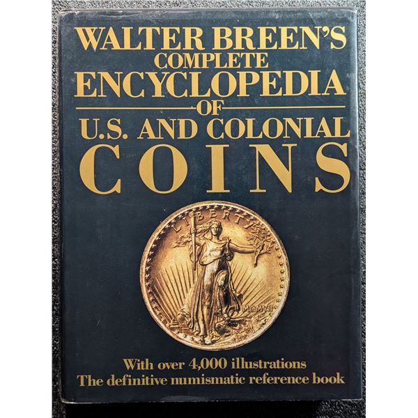 Breen: Walter Breen's Complete Encyclopedia of U.S. and Colonial Coins