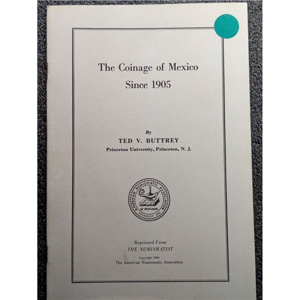 Buttrey: The Coinage of Mexico Since 1905
