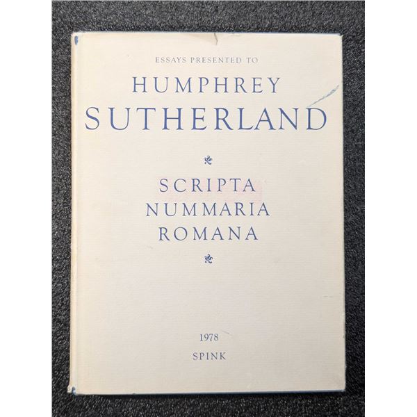 Carson: Scripta Nummaria Romana - Essays Presented to Humphrey Sutherland
