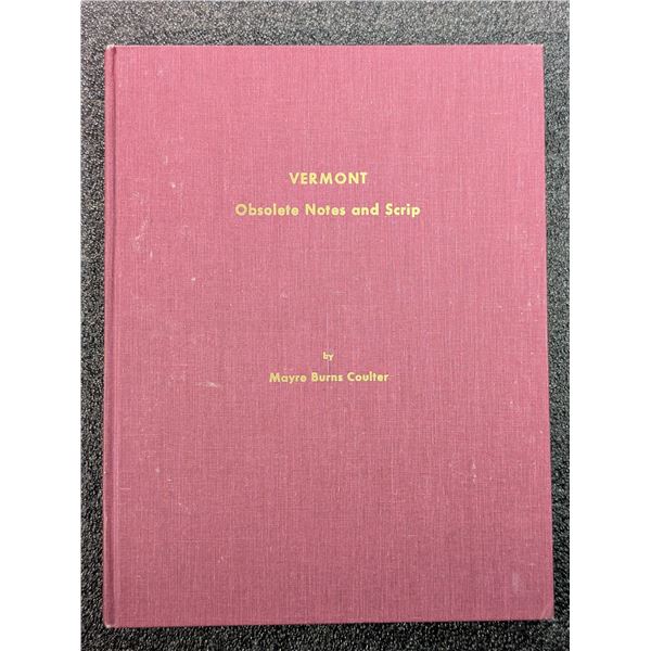 Coulter: Vermont Obsolete Notes and Scrip