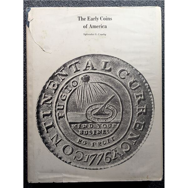 Crosby: The Early Coins of America and the Laws Governing Their Issue