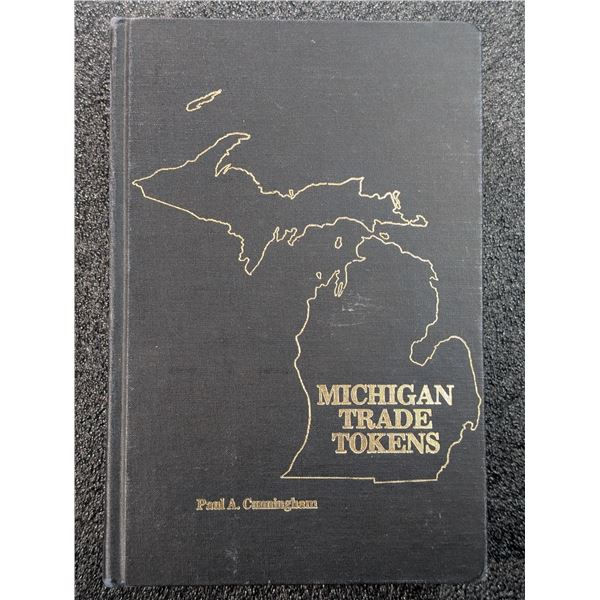 Cunningham: Michigan Trade Tokens